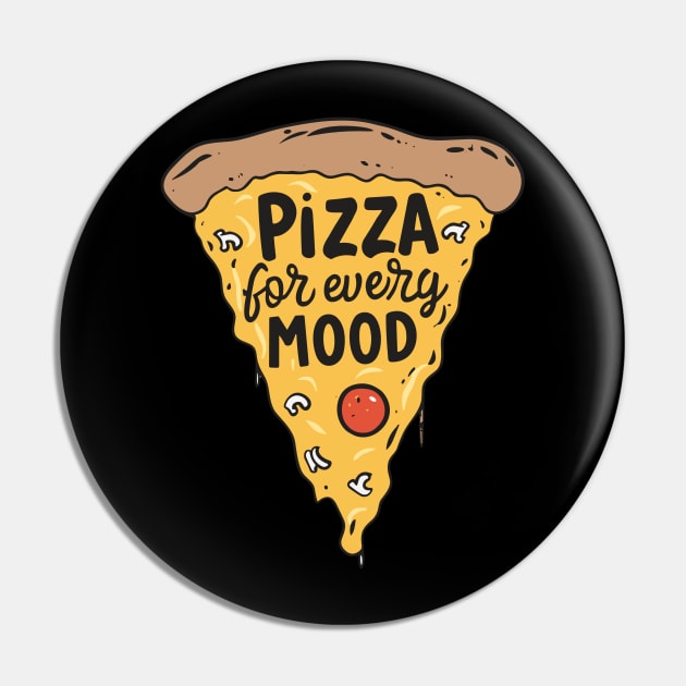 Food Pizza Slice for Every Mood Pin by Art-Jiyuu