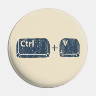 Ctrl + V for paste for child - Blue Vintage Pin