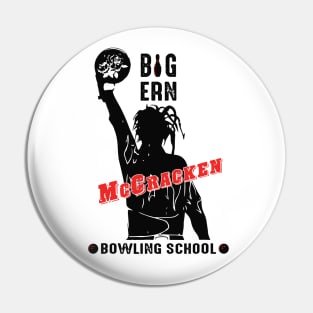 Big Ern McCracken Bowling School Pin