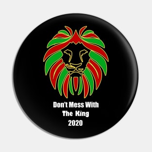 Don' Mess With The King Lion Pin