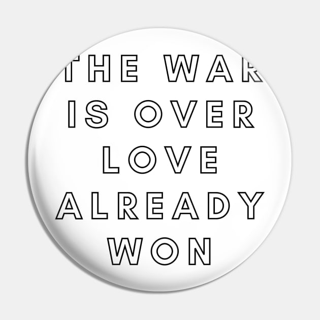 The War is Over Love Already Won - Yellow Pin by AtlanticFossils