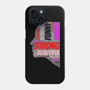 Strong funny smart beautiful woman Phone Case