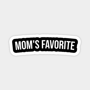 Mom's Favorite Magnet