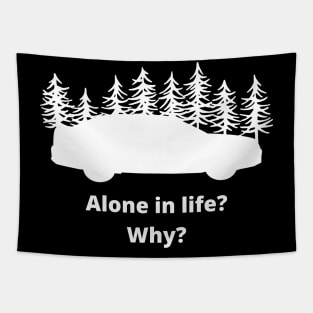 why alone? black Tapestry