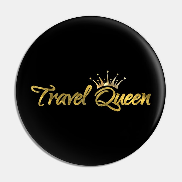 Travel Queen Pin by travel2live_live2travel