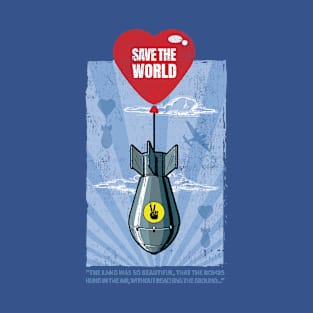 Save The World T-Shirt