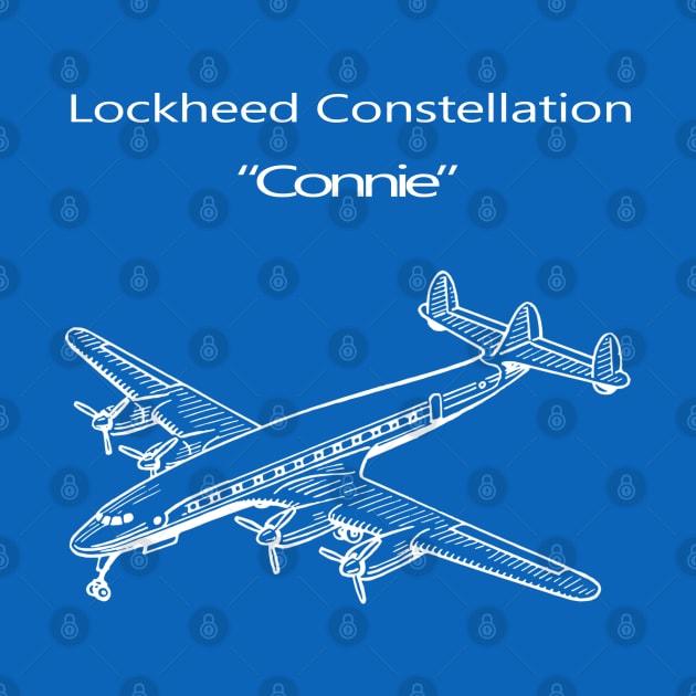 Lockheed Constellation "Connie" | Gift by ProPlaneSpotter