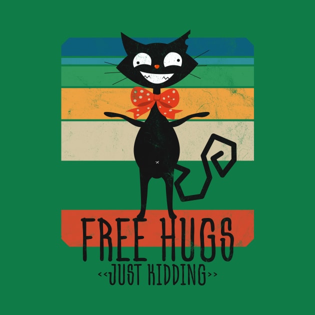 Free Hugs <<Just Kidding>> The Mad Cat Is Back by WeAreTheWorld