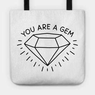 You are a gem Tote