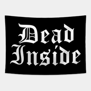 Dead Inside - Old Gothic English Black Horror Halloween Goth Emo Tapestry