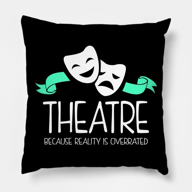 Theatre Nerd Funny Pillow by KsuAnn