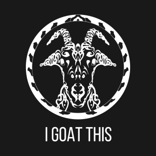 I goat this T-Shirt