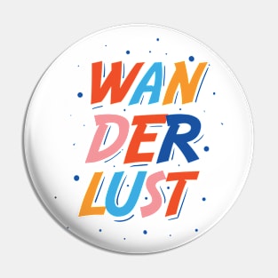 wanderlust Pin