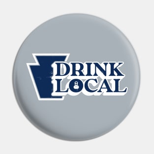 Drink Local State College Pin