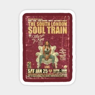 POSTER TOUR - SOUL TRAIN THE SOUTH LONDON 100 Magnet