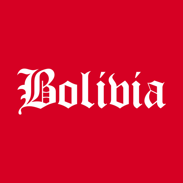 Bolivia Old English Gothic Letters by PerttyShirty