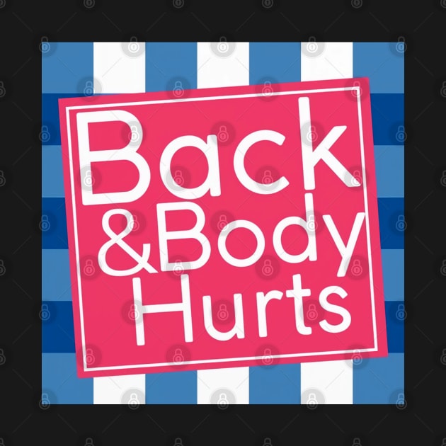 Back & Body Hurts by tzolotov