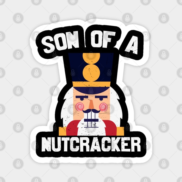 Son Of A Nutcracker  Nutcracker Face Magnet by MZeeDesigns