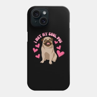 I Met My Soul Pup Valentines Gift For Dog Lovers Phone Case