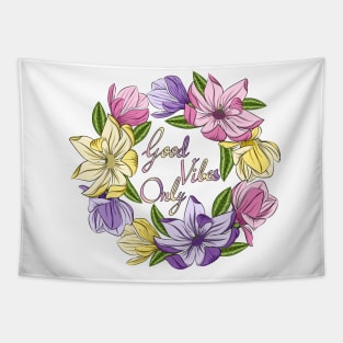 Good Vibes Only - Magnolia Flowers Tapestry