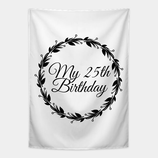 My 25th Birthday Tapestry by Introvert Home 