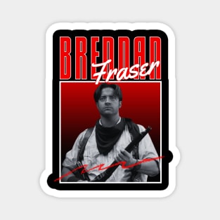 Brendan fraser///original retro Magnet