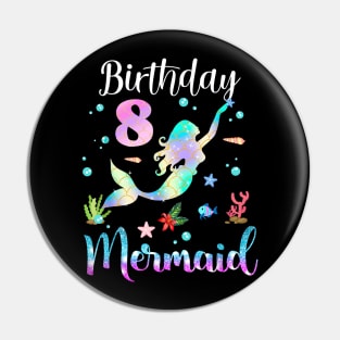 8 Years Old Birthday Mermaid Happy 8th Birthday Pin