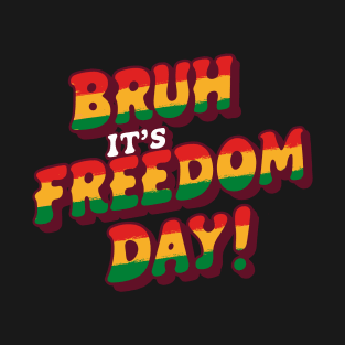 Bruh Juneteenth Freedom Day June 19th Men Women Kids Retro T-Shirt