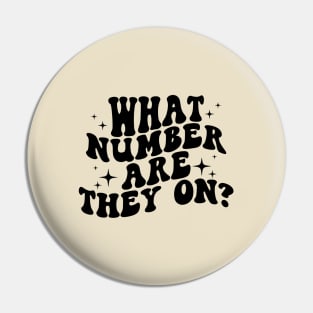 Retro Groovy What Number Are They On? Dance Mom Life Pin