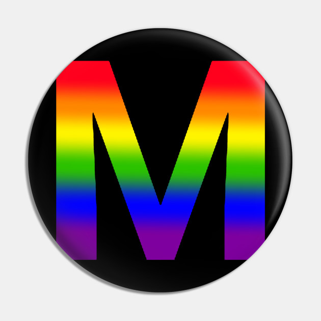 Rainbow Letter M - Rainbow - Pin