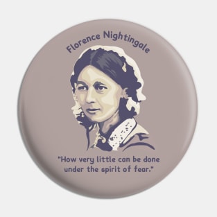 Florence Nightingale Portrait and Quote Pin