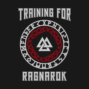 Training For Ragnarok Viking Fitness Bodybuilding T-Shirt