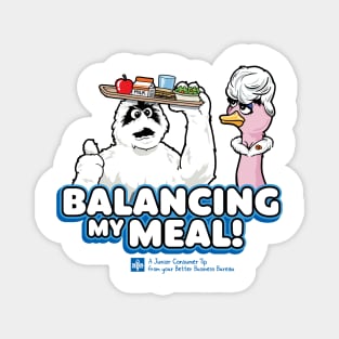 Balancing My Meal - Retro PSA - Light Magnet