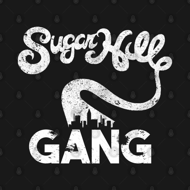 Sugar Gang Hill Retro by onyxicca liar