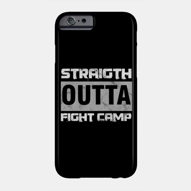 MMA Octagon Fighters Kickboxing Straight Outta Camp Mixed Martial Arts Gift