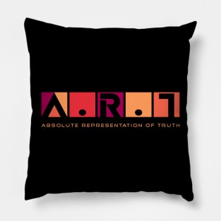 A.R.T ABSOLUTE REPRESENTATION OF TRUTH Pillow