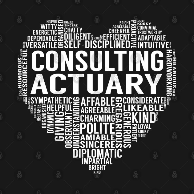 Consulting Actuary Heart by LotusTee