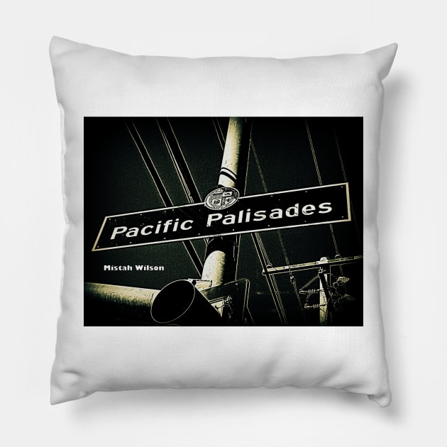 Pacific Palisades, Los Angeles, California by Mistah Wilson Pillow by MistahWilson