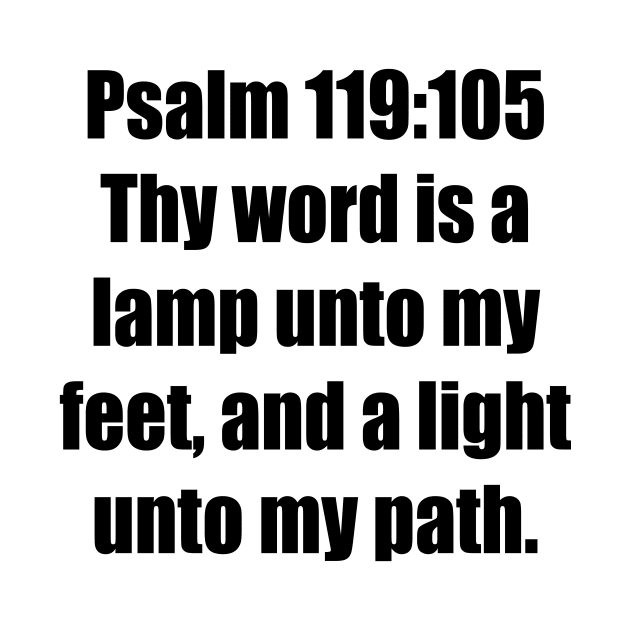 Psalm 119:105 KJV Bible Verse Typography by Holy Bible Verses