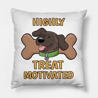 Highly Treat Motivated Pillow