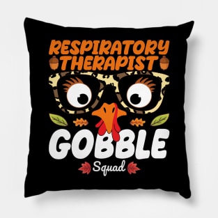 Respiratory Therapist Gobble Squad Nursing Lover Turkey Thanksgiving Funny Rehabilitation Nurse Pillow