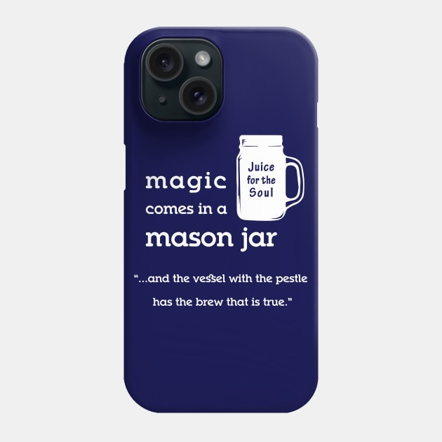 Mason Jar Magic Phone Case by UnOfficialThreads