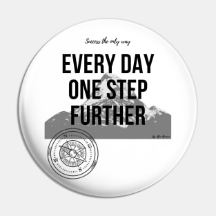 Every Day One Step Further by AlexaRomani Pin