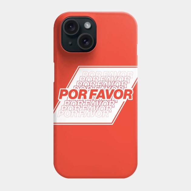 Por Favor - RED Phone Case by Michael Tutko