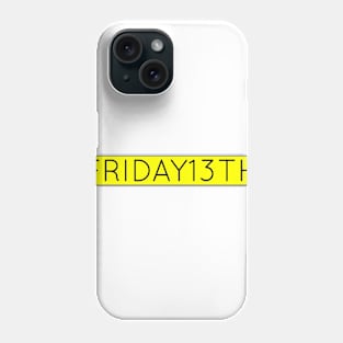 friday13th Phone Case