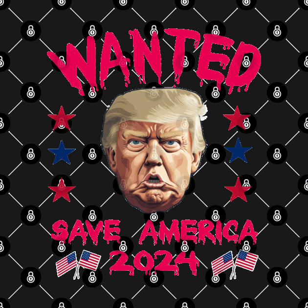 Wanted Save America 2024 by ArtfulDesign