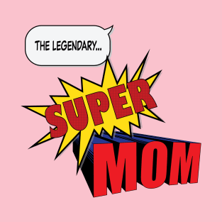 Supermom T-Shirt