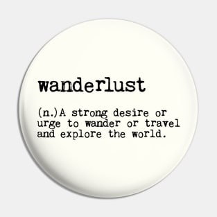 Wanderlust Pin