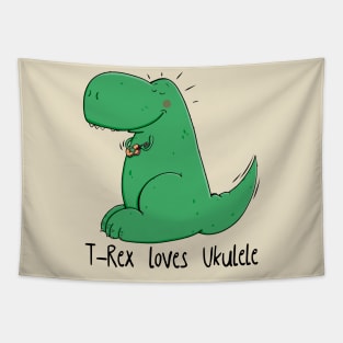 Cute T-Rex loves Ukulele Tapestry
