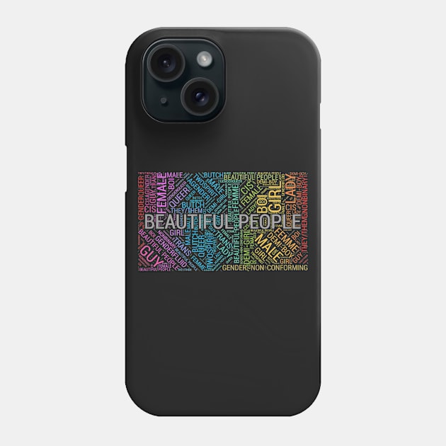 Beautiful People Phone Case by genderbandit